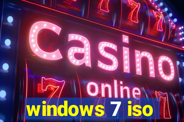 windows 7 iso